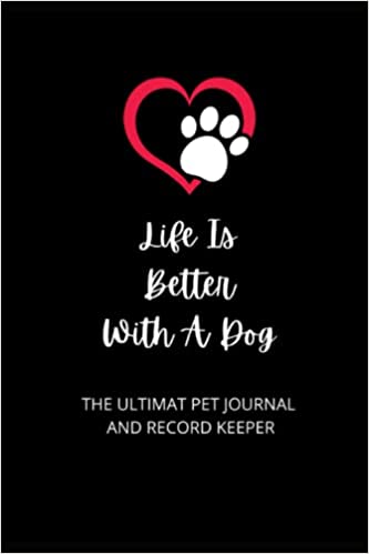 Ultimate Pet Journal and Record Keeper